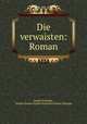 Die verwaisten: Roman, Amalie Schoppe , Amalia Emma Sophie Katharina Weise Schoppe 