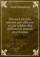 Discours en vers, adresse aux officiers et aux soldats des differentes armees americaines, David Humphreys 