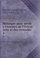 Melanges pour servir a l