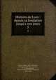 Histoire de Lyon : depuis sa fondation jusqu`a nos jours. 5, Pierre Clerjon 
