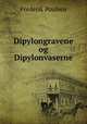 Dipylongravene og Dipylonvaserne, Frederik Poulsen 