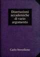 Disertazioni accademiche di vario argomento, Carlo Vercellone 