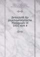 Zeitschrift fur psychoanalytische Padagogik IX 1935 Heft 4, Aichhorn, August; Federn, Paul; Freud, Anna; Meng, Heinrich; Schneider, Ernst (Hg.) 