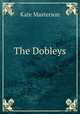 The Dobleys, Kate Masterson 