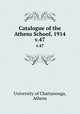Catalogue of the Athens School, 1914. v.47, University of Chattanooga, Athens 