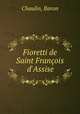 Fioretti de Saint Francois d