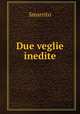 Due veglie inedite, Smarrito 