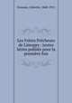 Les Freres Precheurs de Limoges : textes latins publies pour la premiere fois, Celestin Dounais 