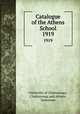 Catalogue of the Athens School. 1919, University of Chattanooga, Chattanooga and Athens, Tennessee 