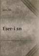 Eser-i sn, usn, sn 