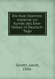 Die Ewe-Stamme; material zur Kunde des Ewe-Volkes in Deutsch-Togo, Spieth, Jakob, 1856- 