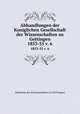 Abhandlungen der Koniglichen Gesellschaft der Wissenschaften zu Gottingen.. 1853-55 v. 6, Akademie der Wissenschaften in GoI?ttingen 