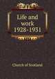 Life and work 1928-1931, Church of Scotland 
