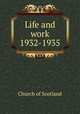 Life and work 1932-1935, Church of Scotland 