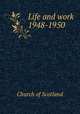 Life and work 1948-1950, Church of Scotland 