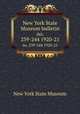 New York State Museum bulletin. no. 239-244 1920-21, New York State Museum 