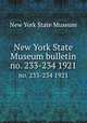 New York State Museum bulletin. no. 233-234 1921, New York State Museum 