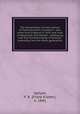 The descendants of John Upham of Massachusetts microform : who came from England in 1635 and lived in Weymouth and Maldon : embracing over five hundred heads of families, extending into the tenth generation, Upham, F. K. (Frank Kidder), b. 1841 