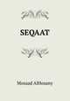 SEQAAT, Mosaad AlHosany 