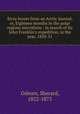 Stray leaves from an Arctic journal, or, Eighteen months in the polar regions microform : in search of Sir John Franklin