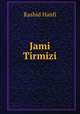 Jami Tirmizi, Rashid Hanfi 