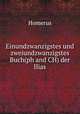 Einundzwanzigstes und zweiundzwanzigstes Buch(ph and CH) der Ilias, Homerus 