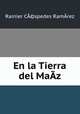 En la Tierra del MaA­z, 