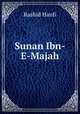 Sunan Ibn-E-Majah, Rashid Hanfi 