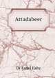 Attadabeer, Dr Fadel Ilahy 