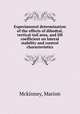 Experimental determination of the effects of dihedral, vertical-tail area, and lift coefficient on lateral stability and control characteristics, Mckinney, Marion 