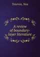 A review of boundary-layer literature, Tetervin, Nea 
