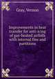 Improvements in heat transfer for anti-icing of gas-heated airfoils with internal fins and partitions, Gray, Vernon 