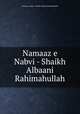 Namaaz e Nabvi - Shaikh Albaani Rahimahullah, Namaaz e Nabvi - Shaikh Albaani Rahimahullah 