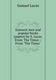 Eminent men and popular books (papers) by S. Lucas. From `The Times`.: From "The Times"., Samuel Lucas 