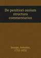 De penitiori ossium structura commentarius, Scarpa, Antonio, 1752-1832 