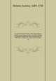 D. Laurentii Heisteri Profess. Publ. Helmstadiensis Academ. Caesar. Regiae Londin. Ac Berolin. Collegae compendium anatomicum, totam rem anatomicam, brevissime complectens : figuris aeneis ornatum. v.2, Heister, Lorenz, 1683-1758 