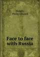 Face to face with Russia, Mosely, Philip Edward 