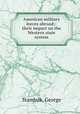 American military forces abroad;: their impact on the Western state system, Stambuk, George 