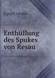 Enthullung des Spukes von Resau, Egbert Muller 