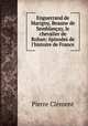Enguerrand de Marigny, Beaune de Semblancay, le chevalier de Rohan: episodes de l