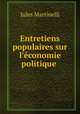 Entretiens populaires sur l