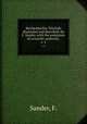 Reichenbachia ?Orchids illustrated and described /by F. Sander, with the assistance of scientific authority .. v. 2, Sander, F. 