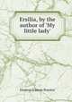 Ersilia, by the author of 