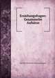 Erziehungsfragen: Gesammelte Aufsatze, Karl Edvard Abraham Henning Palmgren 