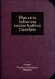Illustratio in hortum siccum Andreae Caesalpini., Caruel, Teodoro,,Cesalpino, Andrea, 
