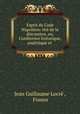 Esprit du Code Napoleon: tire de la discussion, ou, Conference historique, analytique et ., Jean Guillaume Locre 