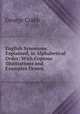 English Synonyms Explained, in Alphabetical Order: With Copious Illustrations and Examples Drawn ., Crabb George 