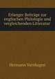 Erlanger Beitrage zur englischen Philologie und vergleichenden Litteratur ., Hermann Varnhagen 