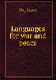 Languages for war and peace, Pei, Mario 