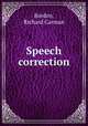 Speech correction, Borden, Richard Carman 